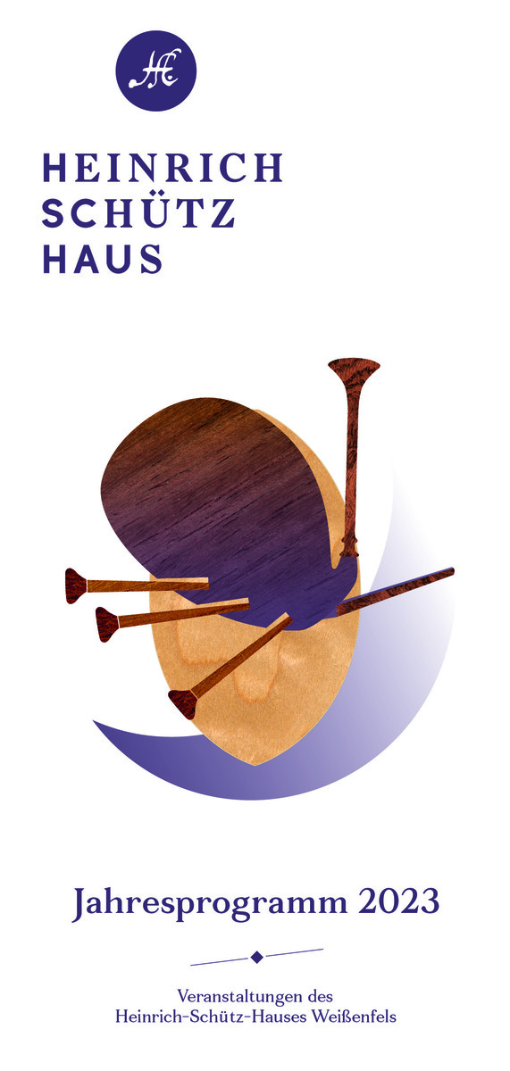 Heinrich-Schütz-Haus Weißenfels | JAHRESPROGRAMM 2023